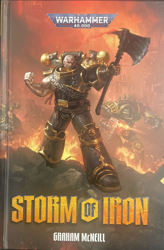 Warhammer 40K - Storm of Iron by Graham McNeil Hardback