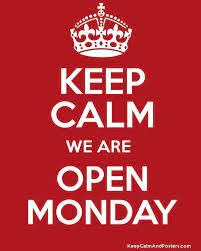 Now open Mondays!