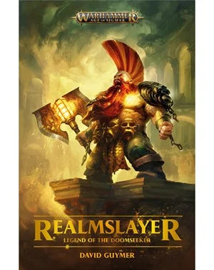 Warhammer Age Of Sigmar: Realslayer: Legend of the doomseeker (Hard back)