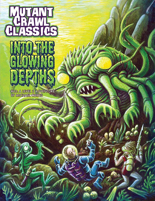 Mutant Crawl Classics (MCC) Adventure #13: Into The Glowing Depths
