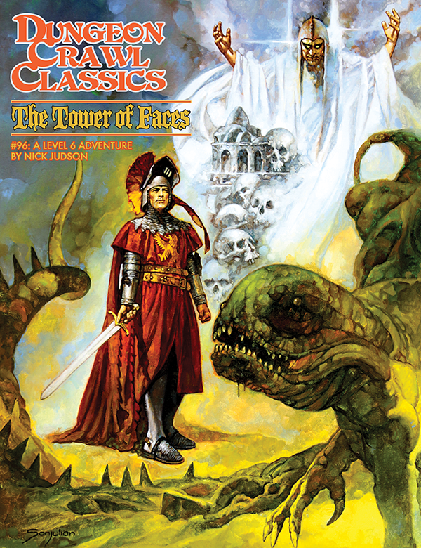 Dungeon Crawl Classics (DCC) Adventure #96: The Tower of Faces