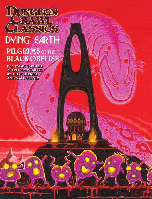 Dungeon Crawl Classics (DCC) Dying Earth #0: Pilgrim of the Black Obelisk