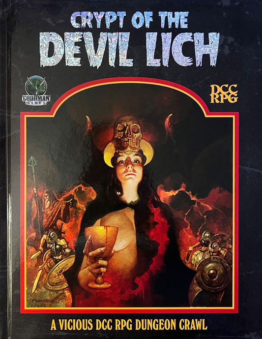 Dungeon Crawl Classics (DCC): The Crypt of the Devil Lich