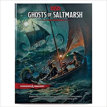 D&D 5E:  Ghosts of Saltmarsh