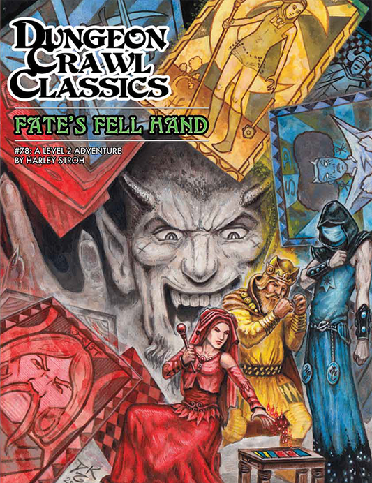 Dungeon Crawl Classics DCC - Fate's Fell Hand #78