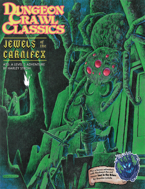 Dungeon Crawl Classics (DCC) Adventure #70: Jewels of the Carnifex
